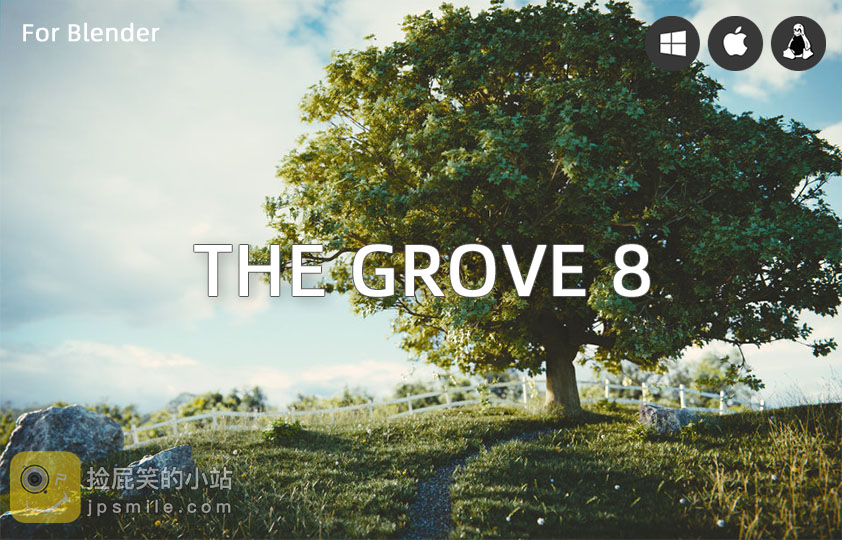 Blender插件 The Grove 8 For Blender 2 81 树木植物生长动画插件 中文 英文等 捡屁笑的小站