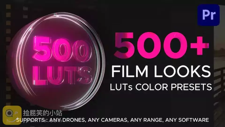 LUTs：510个电影调色LUT，还包含PR工程预设_LUTs Color Presets for Premiere Pro